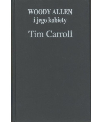 Woody Allen i jego kobiety