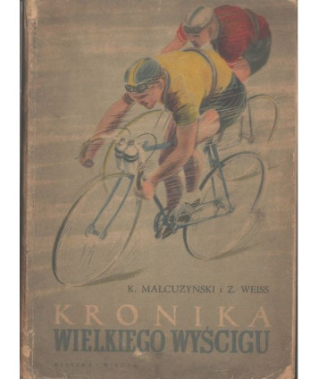 Kronika wielkiego wyścigu