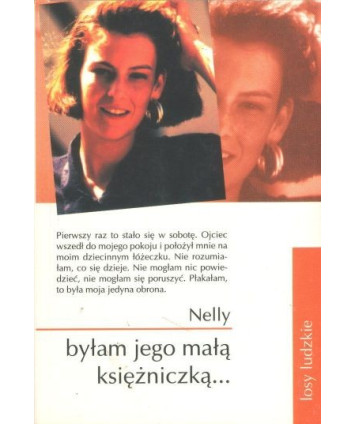 Byłam jego  małą księżniczką...