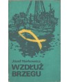 Wzdłuż brzegu
