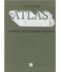 Atlas chorób i szkodników warzyw
