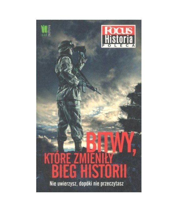 Bitwy, które zmieniły bieg historii