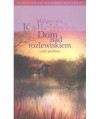 Dom nad rozlewiskiem. Część pierwsza