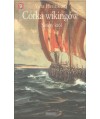 Córka wikingów. Święty król (trzecia część Sagi Skandynawskiej)