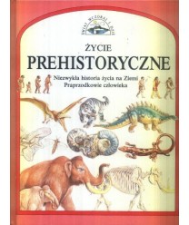 Życie prehistoryczne