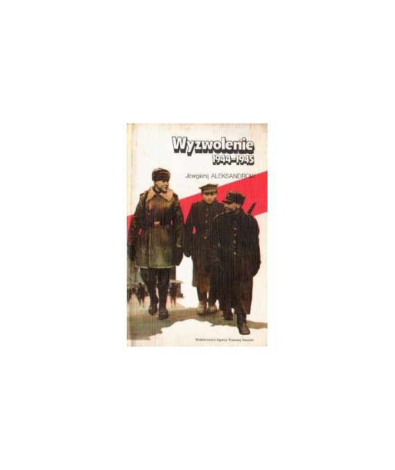 Wyzwolenie 1944-1945