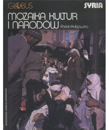 Mozaika kultur i narodów. Życie w cieniu katastrofy