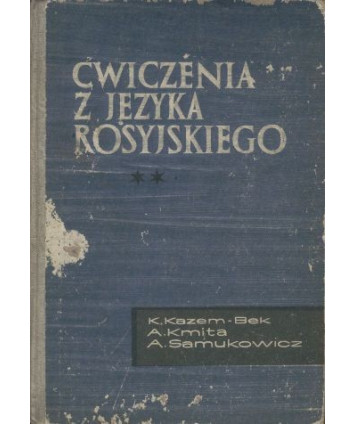 Ćwiczenia z języka rosyjskiego. Materiały pomocnicze dla II roku filologii rosyjskiej WSN
