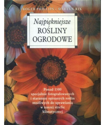 Najpiękniejsze rośliny ogrodowe