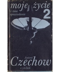 Moje życie i inne opowiadania t.1-2