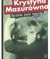 Burzliwe życie tancerki