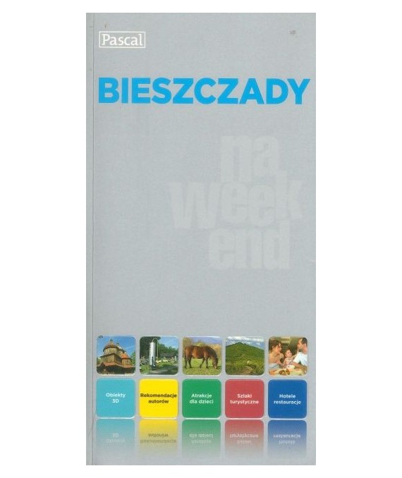 Bieszczady na weekend