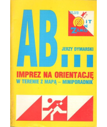 AB... imprez na orientację w terenie z mapą - miniporadnik