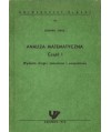 Analiza matematyczna. Część I