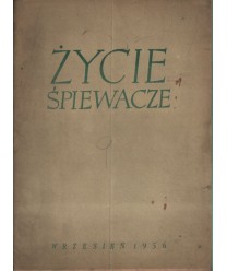 Życie śpiewacze. Miesięcznik