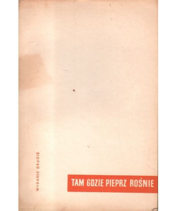 Tam gdzie pieprz rośnie. Reportaż z trzech tysięcy wysp