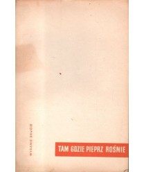 Tam gdzie pieprz rośnie. Reportaż z trzech tysięcy wysp