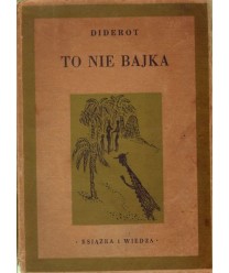 To nie bajka...