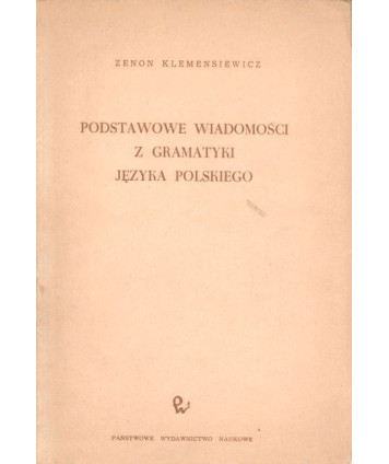 Podstawowe wiadomości z gramatyki języka polskiego