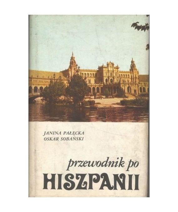 Przewodnik po Hiszpanii