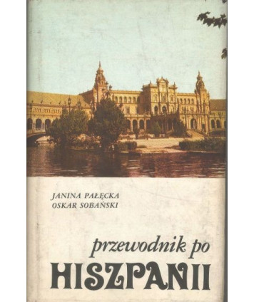 Przewodnik po Hiszpanii