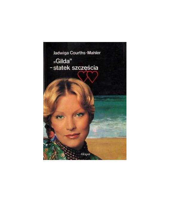 Gilda, statek szczęścia