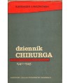 Dziennik chirurga. Wielka Wojna Ojczyźniana 1941-1945