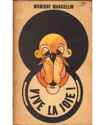 Vive La Joie!
