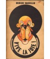 Vive La Joie!