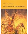 Gry i zabawy w przedszkolu