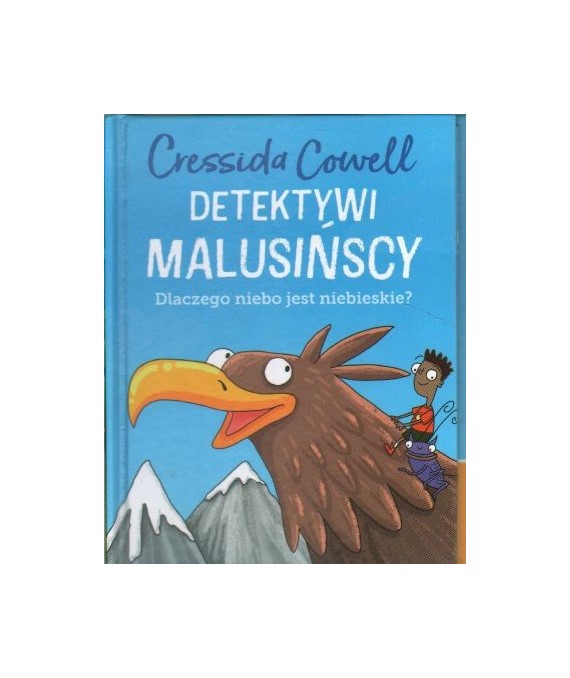 Detektywi Malusińscy. Dlaczego niebo jest niebieskie?