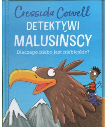 Detektywi Malusińscy. Dlaczego niebo jest niebieskie?