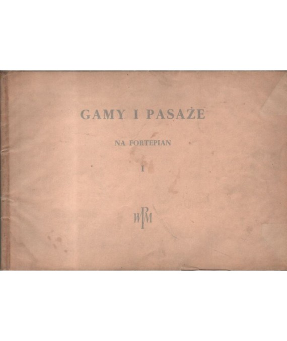 Gamy i pasaże na fortepian 1