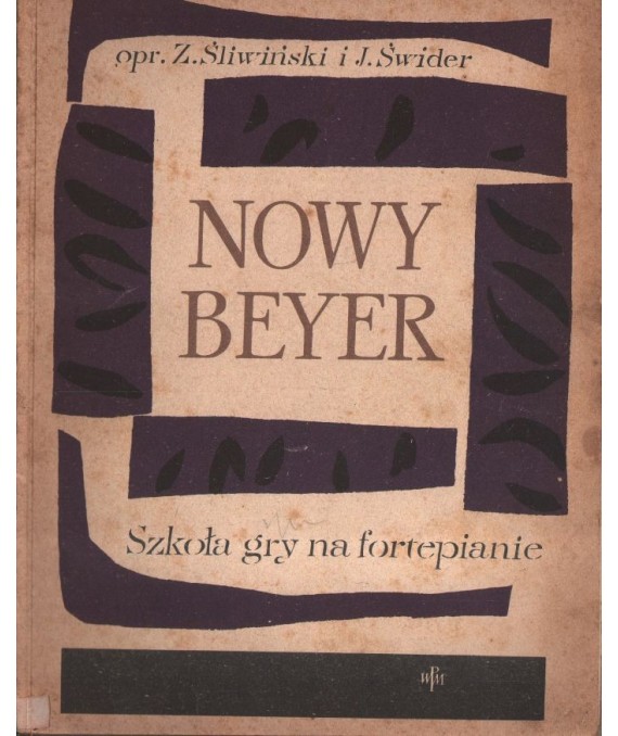 Nowy Beyer. Szkoła gry na fortepianie