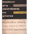 Studium gry akordowej na gitarze. Technika chwytów barre, akordy i ich symbole
