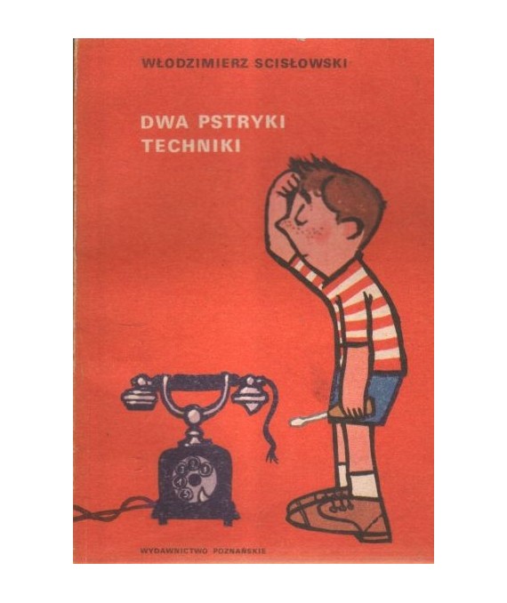 Dwa pstryki techniki