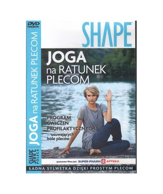 Joga. Na ratunek plecom