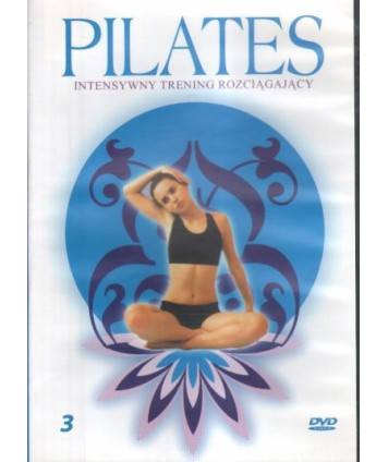 Pilates. Intensywny trening rozciągający