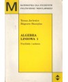 Algebra liniowa 1. Przykłady i zadnia