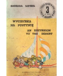 Wycieczka na pustynię. Tydzień przygód w Afryce