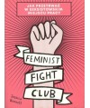 Feminist Fight Club. Jak przetrwać w seksistowskim miejscu pracy
