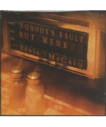 Nobody's Fault but Mine