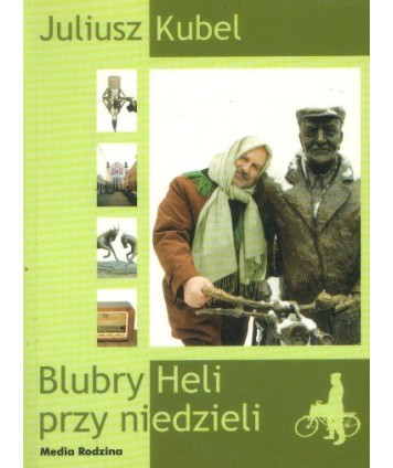 Blubry Heli przy niedzieli