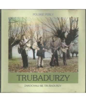 Zakochali się Trubadurzy