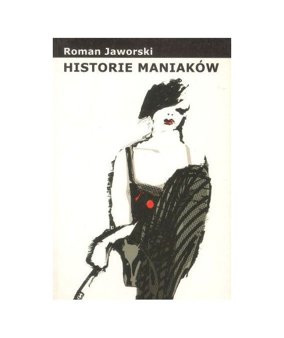 Historie maniaków
