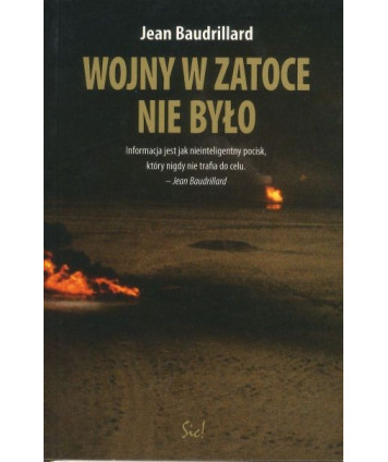 Wojny w Zatoce nie było