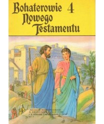 Bohaterowie Nowego Testamentu 4