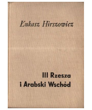 III Rzesza i Arabski Wschód