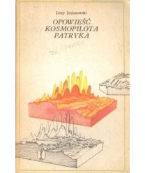 Opowieść kosmopilota Patryka