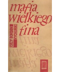 Mafia wielkiego fina